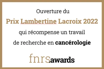 Prix Lambertine Lacroix 2022 Cancérologie : Appel à candidatures