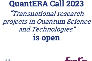 QuantERA Call 2023  “Transnational research projects in Quantum Science and Technologies”