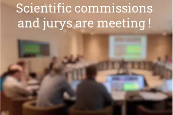 Scientific commissions and juries are meeting !