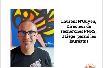 Laurent N’Guyen, from the Fédération Wallonie-Bruxelles among the winners of the ERC Synergy Grants 2023 call !