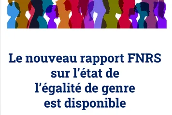 Le nouveau rapport FNRS sur l’état de l’égalité de genre est disponible