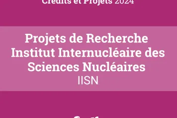 Résultats de l'appel Crédits et Projets 2024 : instrument Projets de Recherche IISN