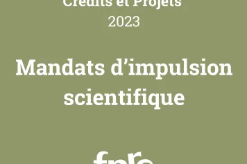 Résultats de l'appel Crédits et Projets : instrument Mandats d’Impulsion Scientifique