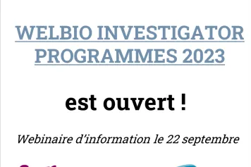 L’appel « WELBIO Investigator Programmes 2023 » est ouvert !