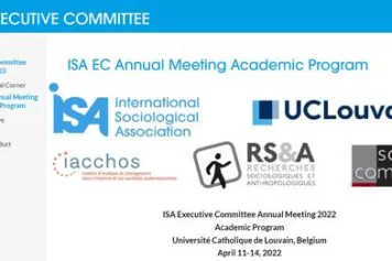 Le Comité exécutif de l'International Sociological Association (ISA) se tiendra à l'UCLouvain – Université catholique de Louvain du 10 au 14 avril. 15 membres du comité exécutif venus de 5 continents y participeront en présentiel.
