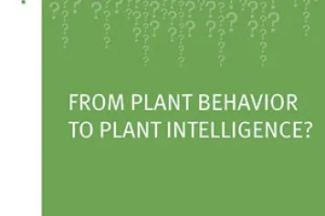 A lire en accès libre : From plant behavior to plant intelligence ?