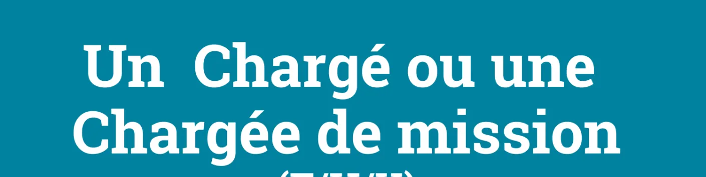Le CRef recherche un Chargé ou une Chargée de mission (H/F/X)