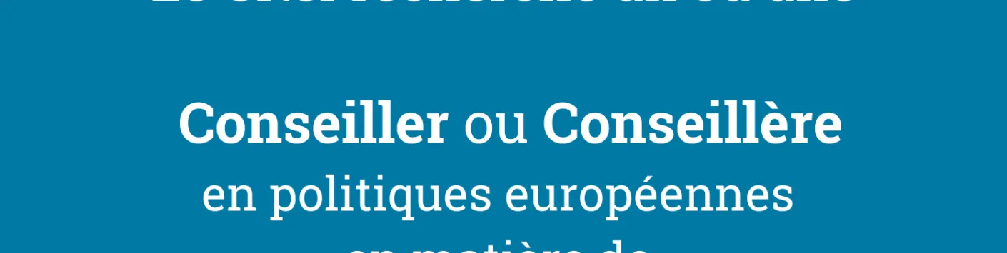 Le CRef recherche un ou une Conseiller ou Conseillère en politiques européennes en matière de recherche et innovation (H/F/X)