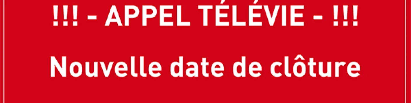 Prolongation de l'appel Télévie